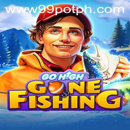 Dive into the Adventure of GoHighGoneFishing with 99POT