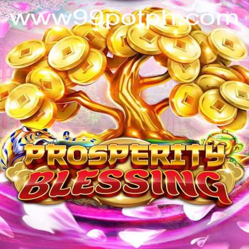 ProsperityBlessing: A New Era in Gaming with 99POT