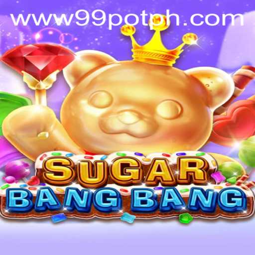 Exploring the Exciting World of SUGARBANGBANG and the Fascinating Key of 99POT